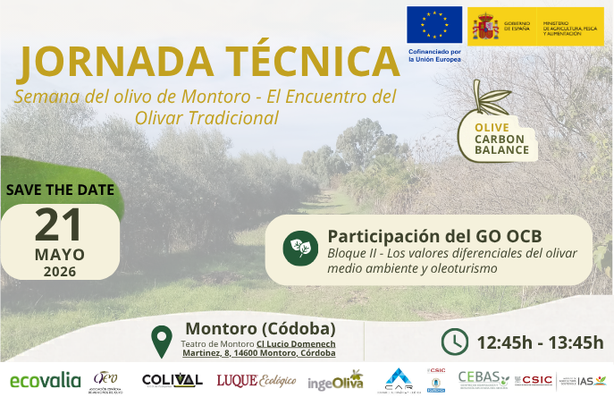 Jornada Técnica Semana del Olivo de Montoro - Participación del proyecto Olive Carbon Balance